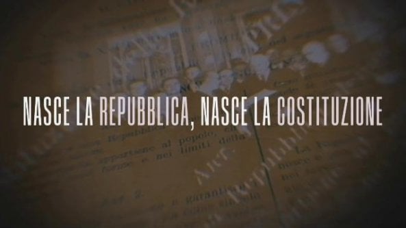 Il documentario: “Nasce la Repubblica, nasce la Costituzione”