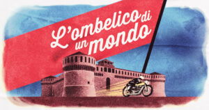 L’ombelico di un mondo