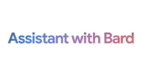 Google Assistant sposa Bard e diventa più intelligente che mai