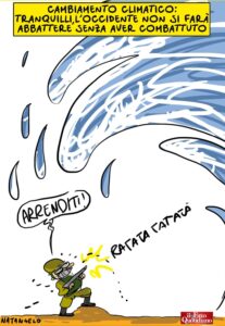 Intanto, il cambiamento climatico..