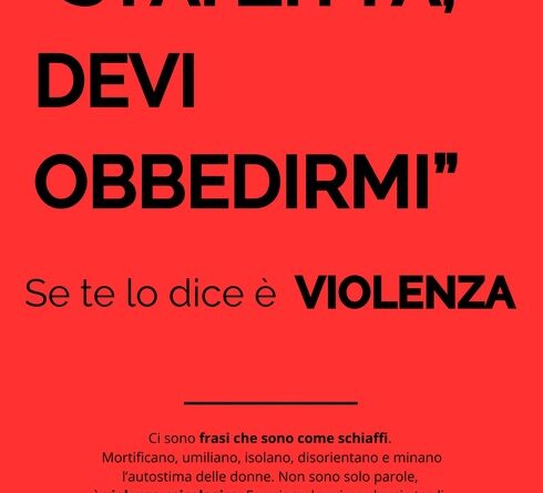 “Stai zitta”, manifesti per riconoscere le frasi della violenza