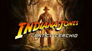Indiana Jones e l’antico Cerchio recensione: il mainstream fatto bene