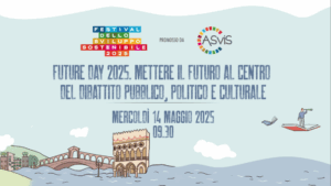 ASviS, il festival dello Sviluppo Sostenibile fa tappa a Venezia e Bologna